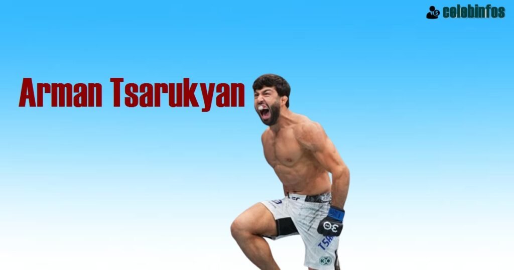 Arman Tsarukyan Net Worth