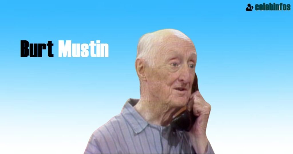 Burt Mustin Net Worth 2025: His Wealth & Legacy Uncovered