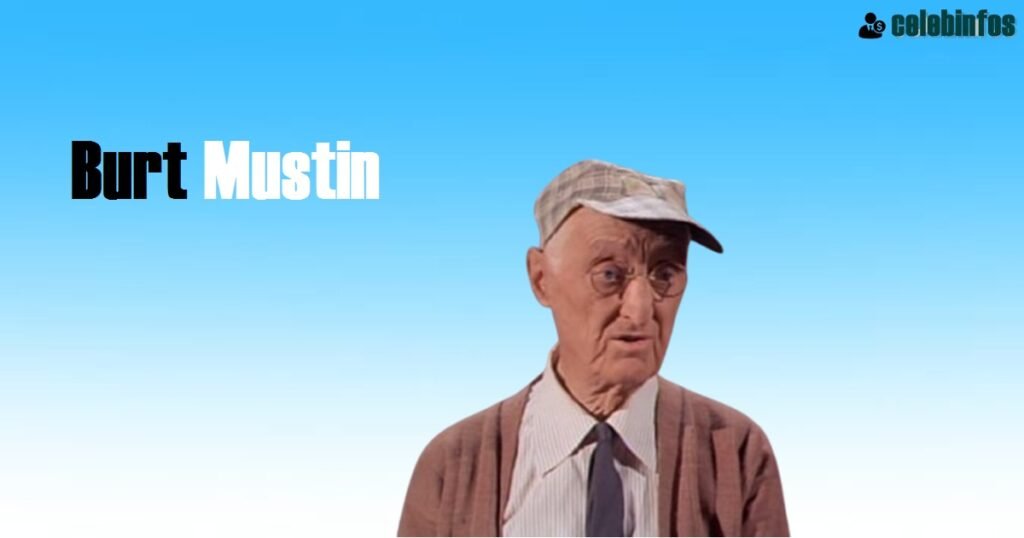 Burt Mustin Net Worth 2025: His Wealth & Legacy Uncovered
