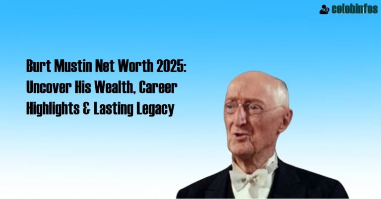 Burt Mustin Net Worth 2025: His Wealth & Legacy Uncovered