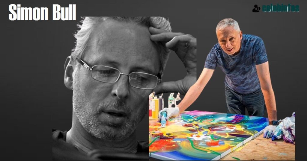 Simon Bull Net Worth 2025: Bio, Career & Full Art Profile