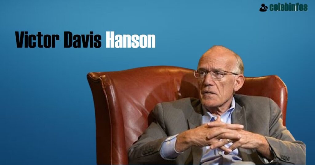 Victor Davis Hanson Net Worth 2025: His Wealth & Legacy