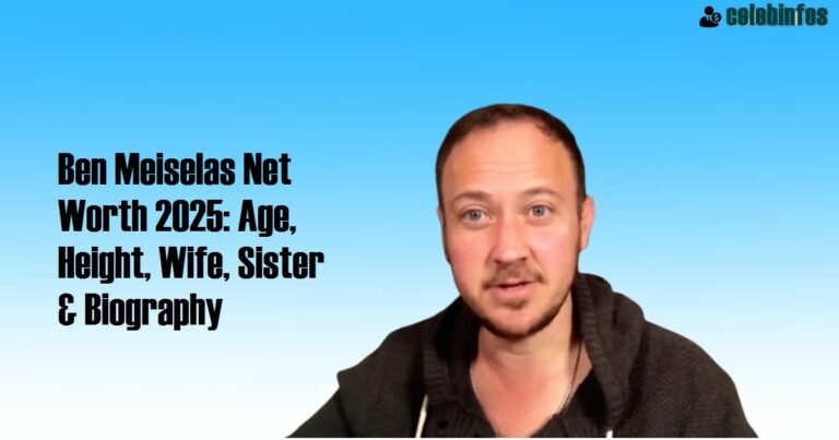 Ben Meiselas Biography 2026: Discover His Inspiring Journey